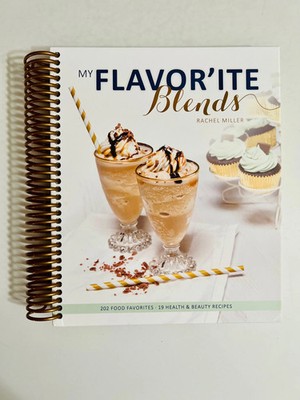 My Flavor'ite Blends Cookbook