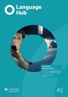 Language Hub Beginner Student's Book with Student's App by Wisniewska