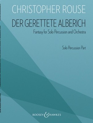 Gerettete Alberich: Solo Percussion Archive Edition by Christopher Rouse (Englis