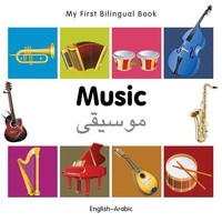 My First Bilingual Book-Music (English-Arabic) | Milet Publishing | Englisch