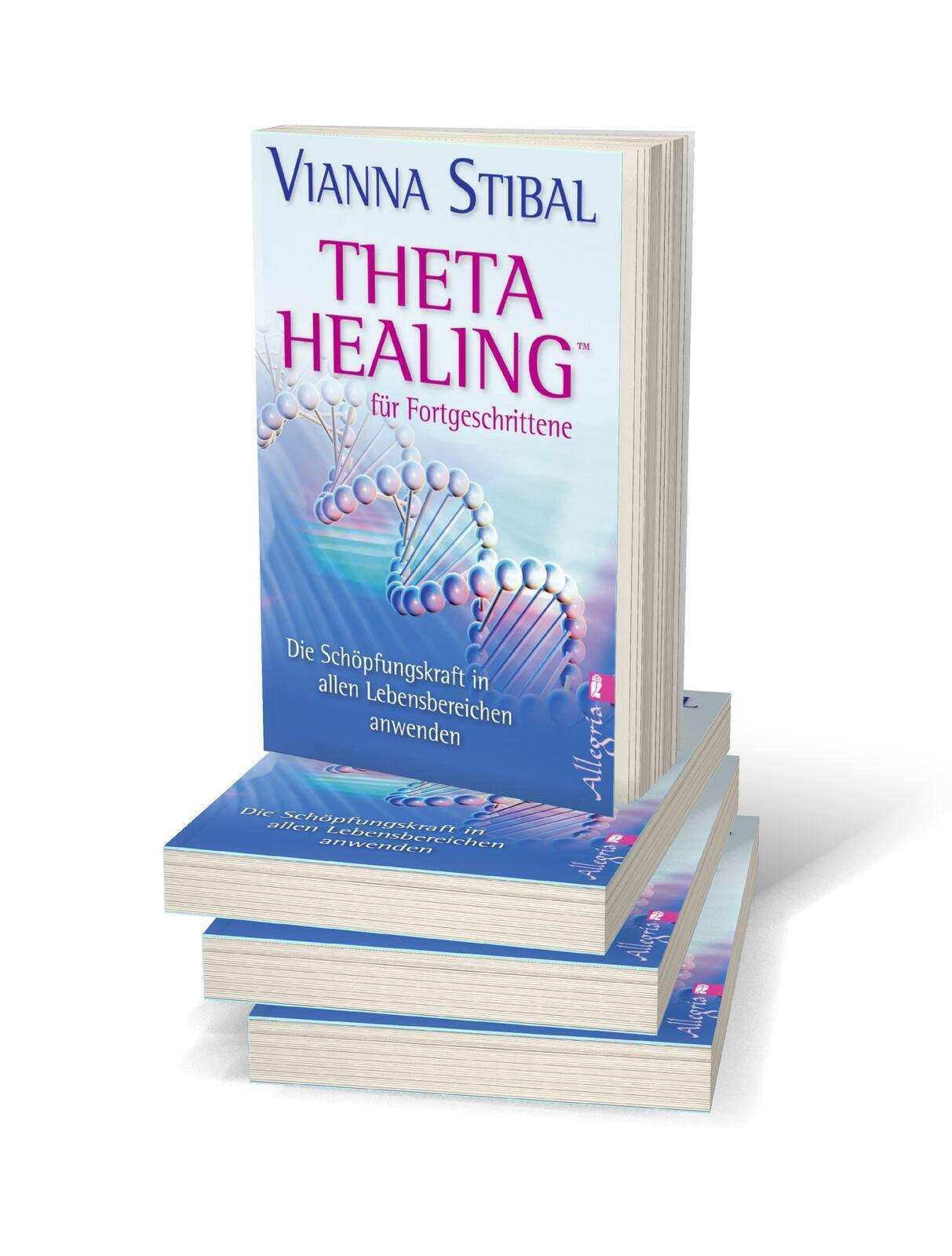 Thumbnail - Theta Healing Für Fortgeschrittene Vianna Stibal Taschenbuch 344 S.