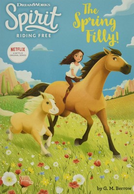 Spirit Riding Free: The Spring Filly!