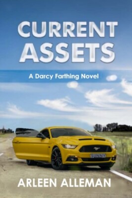 Alleman - Current Assets  A Darcy Farthing Novel - New paperback or so - X555z