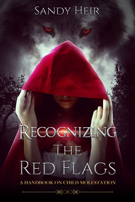 Recognizing the red flags- The Handbook on Child Molestation/ E BOOK NEW
