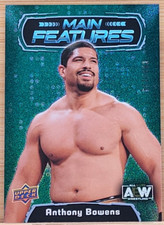2022 UPPER DECK AEW ANTHONY BOWENS  MAIN FEATURES GREEN #D/199