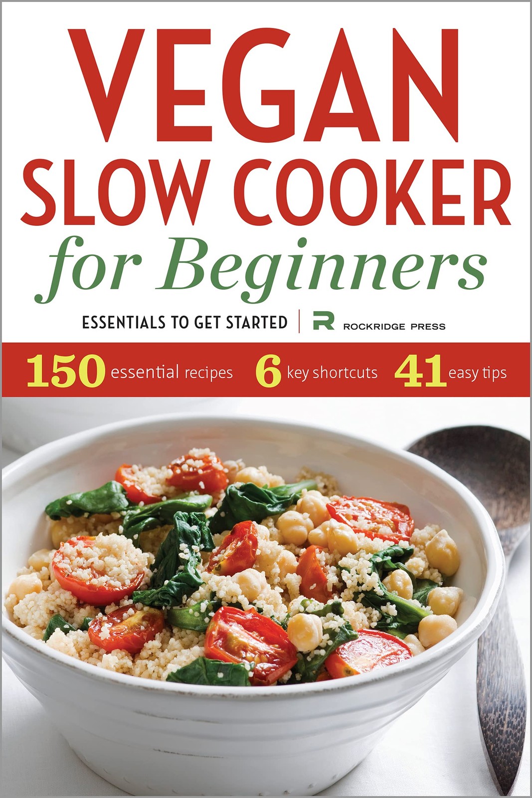 Vegan Slow Cooker Beginner's Guide by Rockridge Press