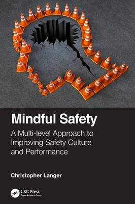 Christopher Langer | Mindful Safety | Taschenbuch | Englisch (2024) | CRC Press
