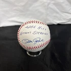 Pete Rose Signed OML Baseball ( 4256 Hits without STEROIDS)