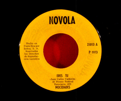 MOCEDADES ERES TU b/w DIME SENOR 45 Costa Rica Import Novola P 1973 Latino