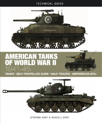 Stephen Hart Professor Russell A.  American Tanks of World Wa (Copertina rigida)