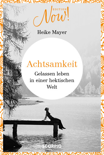 Thumbnail - Heike Mayer / Edition Now Achtsamkeit