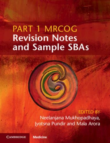 Part 1 MRCOG Revision Notes and Sample SBAs by Jyotsna Pundir (2020, Trade ...