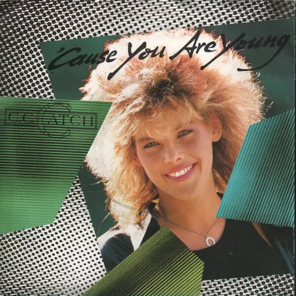C.C. Catch Cause You Are Young / One Night Is Not Enough Vinyl