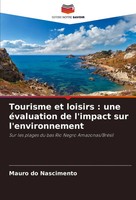 Tourisme Et Loisirs : Une éValuation De L'impact Sur L'environnement Nascimento