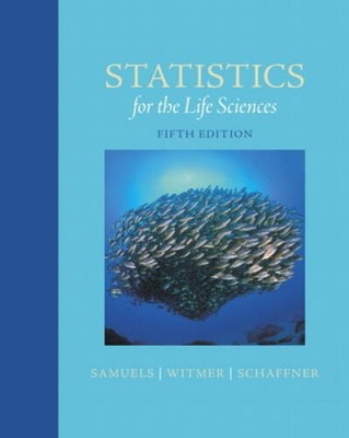 Statistics for the Life Sciences (5th Edition) - Hardcover - VERY GOOD