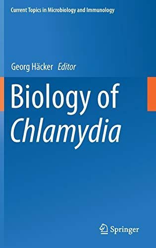 Biology of Chlamydia (Current Topics in Microbiology and Immu...