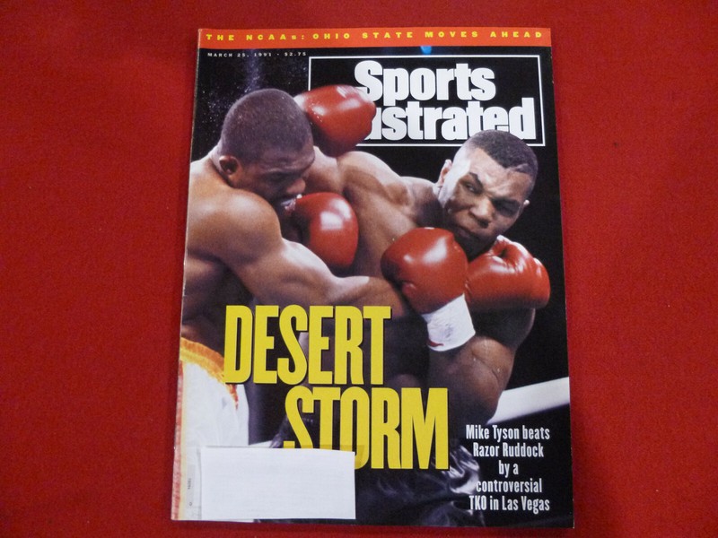 Sports Illustrated March 25, 1991, "Desert Storm: Mike Tyson Beats Razor Ruddock