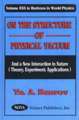 On the Structure of Physical Vacuum: A New Interaction in Nature