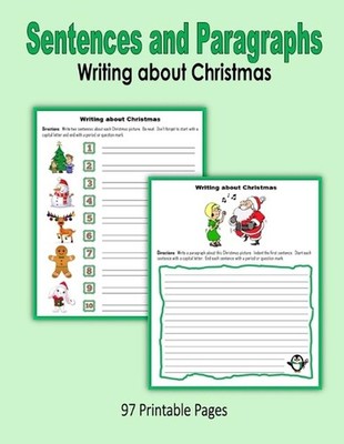 Sentences and Paragraphs: Writing about Christmas by C. Mahoney Paperback Book