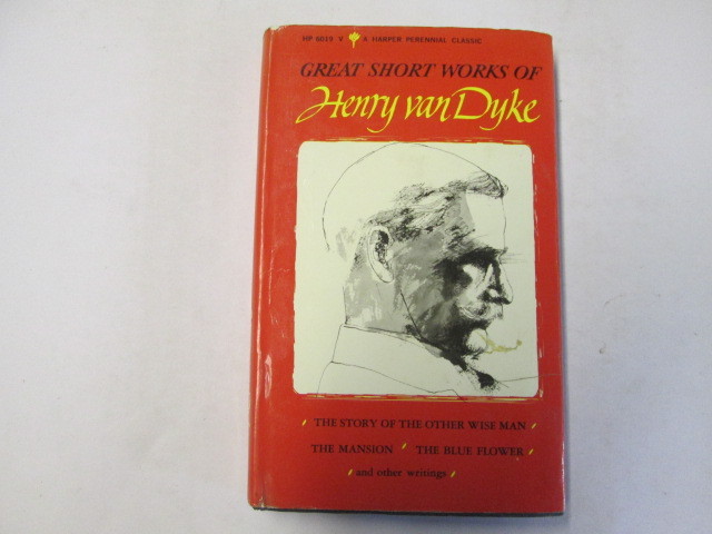FILA Great Short Works of Henry Van Dyke VanDykeHenry 1966 01 01 HARPER and ROW