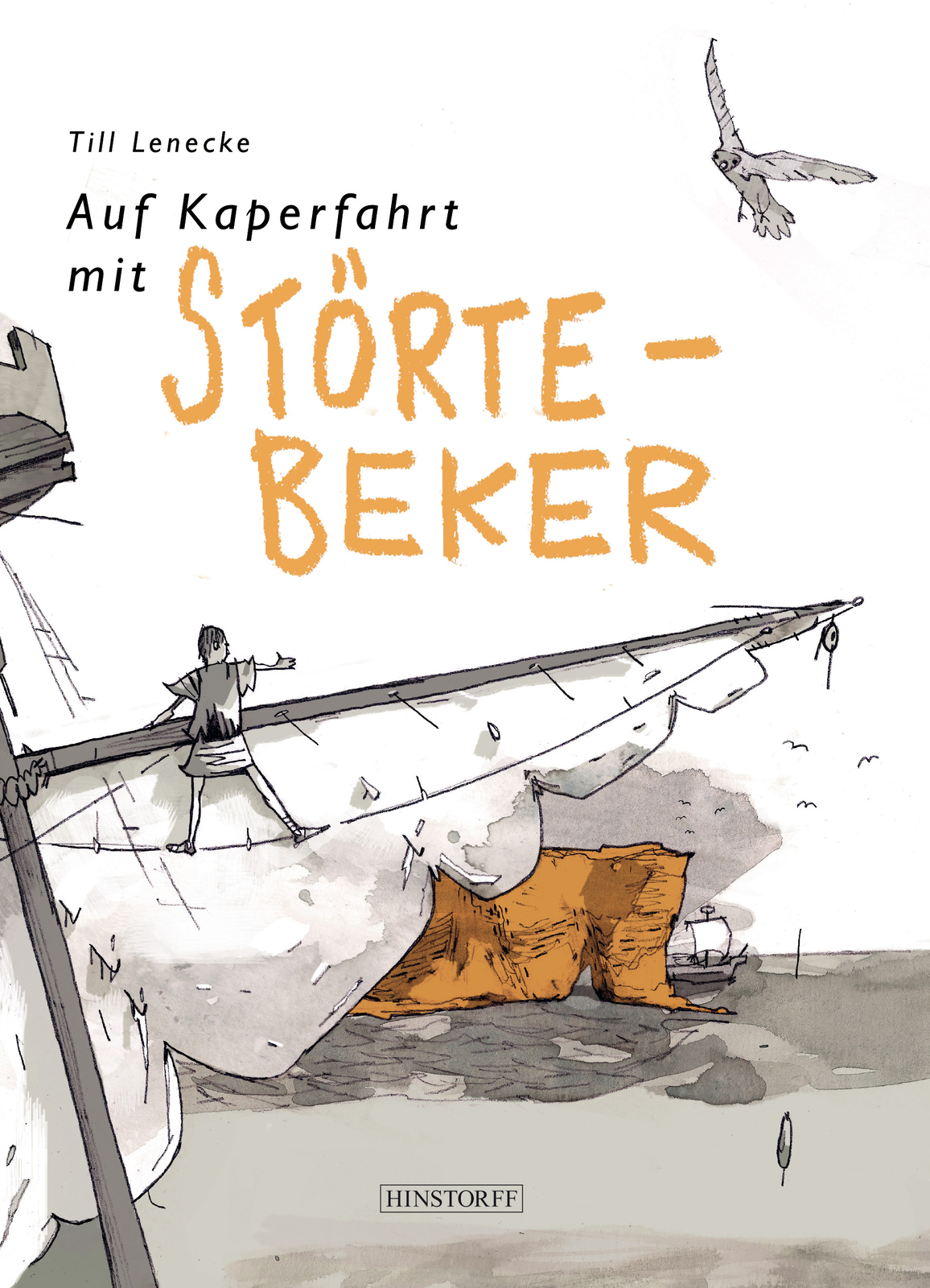 Till Lenecke / Auf Kaperfahrt Mit Störtebeker