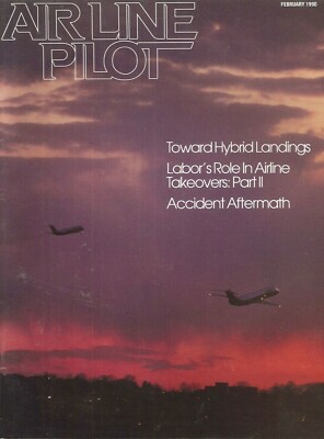 Air Line Pilot Magazine Feb 1990 Airline Takeover Accident Trauma Hybrid Landing
