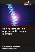 Dolore Lombare: Un Approccio Di Terapia Manuale Patitapaban Mohanty (U. A.) Buch