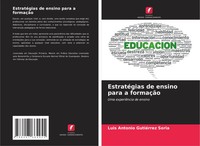 Luis Antonio GutiéRrez Soria | EstratéGias De Ensino Para A FormaçãO | Buch