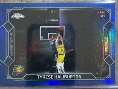 2025-26 Topps Chrome Update Tyrese Haliburton Moment In Time Blue 001/150 First!