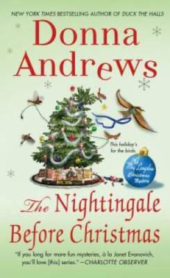 The Nightingale Before Christmas: A Meg Langslow Christmas Mystery ( - VERY GOOD