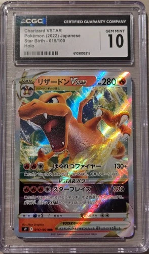 Charizard VSTAR 015/100 Star Birth 2022 Japanese CGC 10 Gem Mint Pokemon
