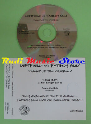 CD Singolo LEFTFIELD VS FATBOY SLIM PLANET OF THE PHATBIRD PROMO PHATBIRDCD(S30