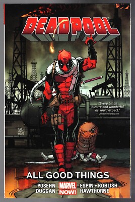 DEADPOOL Volume 8 All Good Things - 2016 Marvel TPB 2nd print (fn-vf)