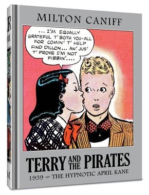 Mr. Milton Caniff Terry and the Pirates: The Master Collection Vol. 5 (Hardback)