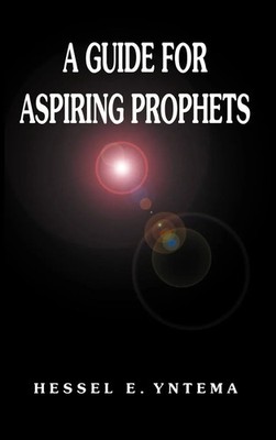 A Guide for Aspiring Prophets | Hessel E. Yntema | Buch | Gebunden | Englisch