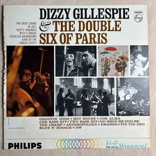 DIZZY GILLESPIE The Double Six Of Paris 1963 Vinyl LP Philips PHM 200-106 - VG+