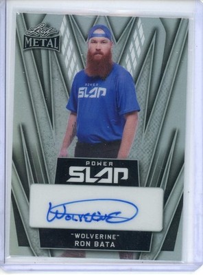 2025 Leaf Metal Power Slab ''Wolverine'' Ron Bata Refracror Auto /49