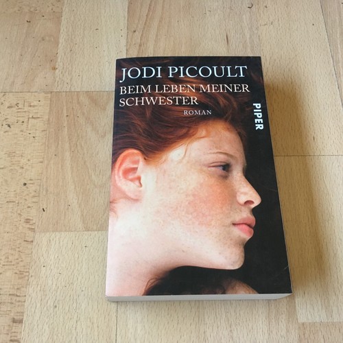 Beim Leben Meiner Schwester Buch Beim Leben meiner Schwester von Jodi Picoult ROMANTIC !! Taschenbuch