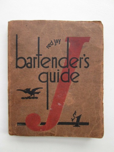 Red Jay Bartender's Guide: A Practical Handbook by Dr. D. Jayne & Sons c.1930's