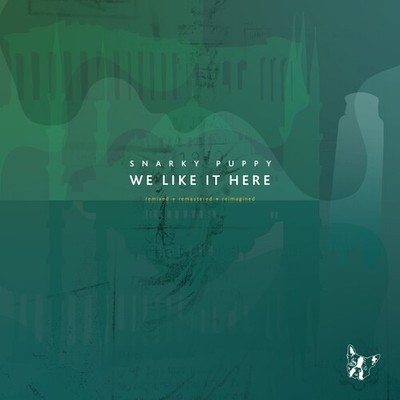 Snarky Puppy - We Like It Here [New CD] With CD, Rmst, Remixes
