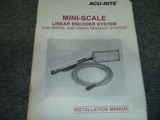ACU-RITE Mini-Scale Linear Encoder System for Readout Installation Manual xz