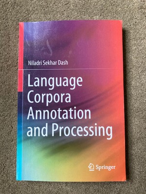 Language Corpora Anmerkung und Verarbeitung von Niladri Sekhar Dash