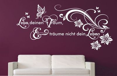 Wandtattoo Wandaufkleber Aufkleber Wohnzimmer Lebe deine Traum Träume Blüte W39