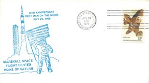APOLLO 11 10th ANNIV. 7/20/79 MARSHALL SPACE FLIGHT CENTER CACHET & CANCEL -1762