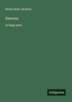 Ramona Helen Hunt Jackson