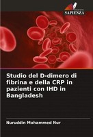 Nuruddin Mohammed Nur | Studio Del D-Dimero Di Fibrina E Della CRP In...