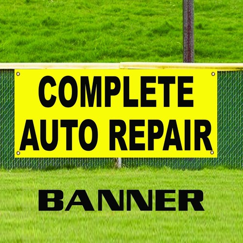 Complete Auto Repair Vinyl Banner Sign Car Mechanic Shop Transmission