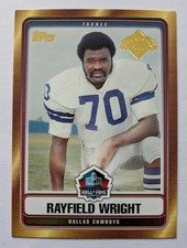 RAYFIELD WRIGHT, 2006 TOPPS HALL OF FAME CLASS OF 2006 #HOFT-RWR