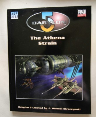 The Athena Strain Babylon 5 RPG SciFi Rollenspiel Buch MGP Mungo D20