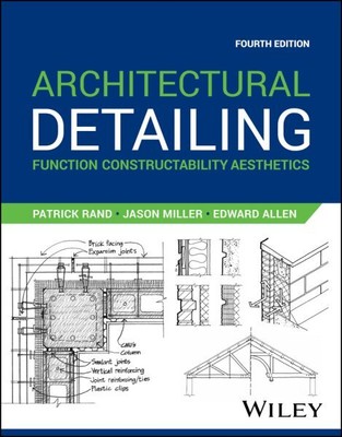 Architectural Detailing : Function Constructability Aesthetics, Paperback by ...
